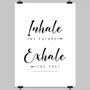 Inhale The Future Exhale The Past Art, thumbnail 9 of 9