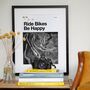 'Ride Bikes Be Happy' Road Cycling Art Print, thumbnail 1 of 3