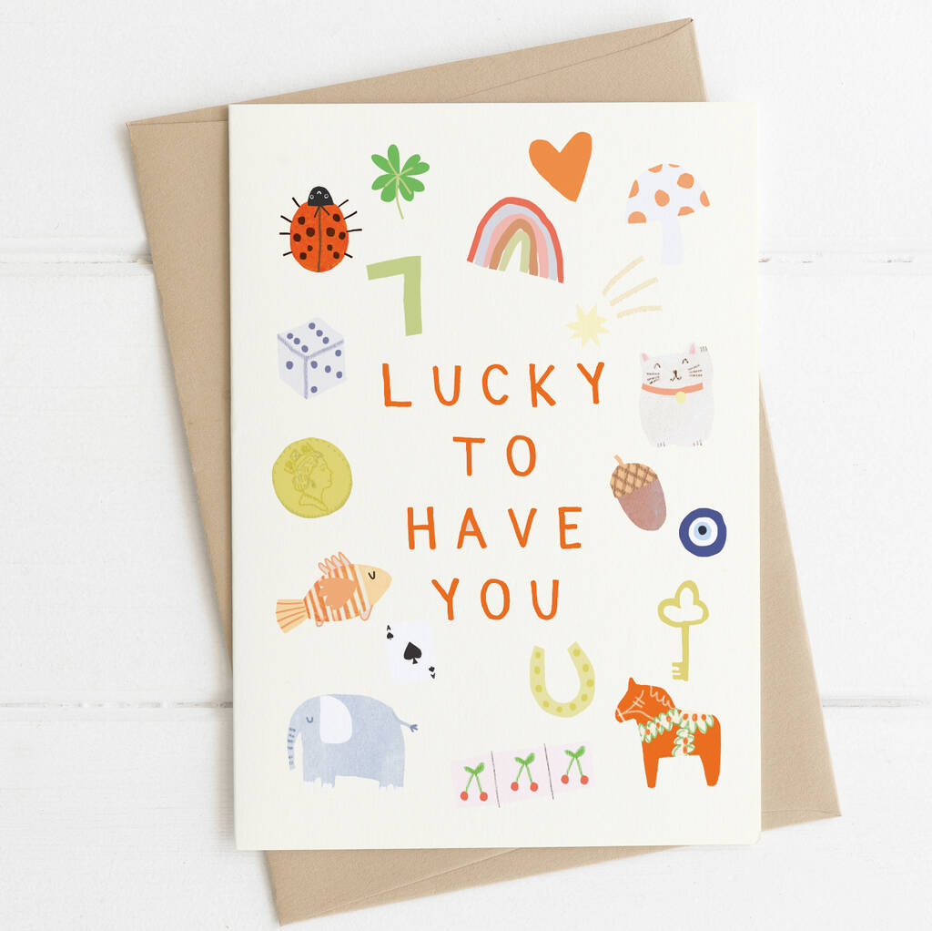 Lucky To Have You Card, 1 of 3