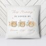Personalised Mummy Is Loved By Cushion, thumbnail 1 of 3