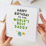 World's Best Daddy Birthday Card, thumbnail 1 of 3