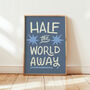 Half The World Away, Oasis Print, thumbnail 1 of 12