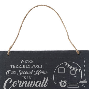 We're Terribly Posh, Our Second Home Is In Cornwall Illustrated Slate Sign, 2 of 4