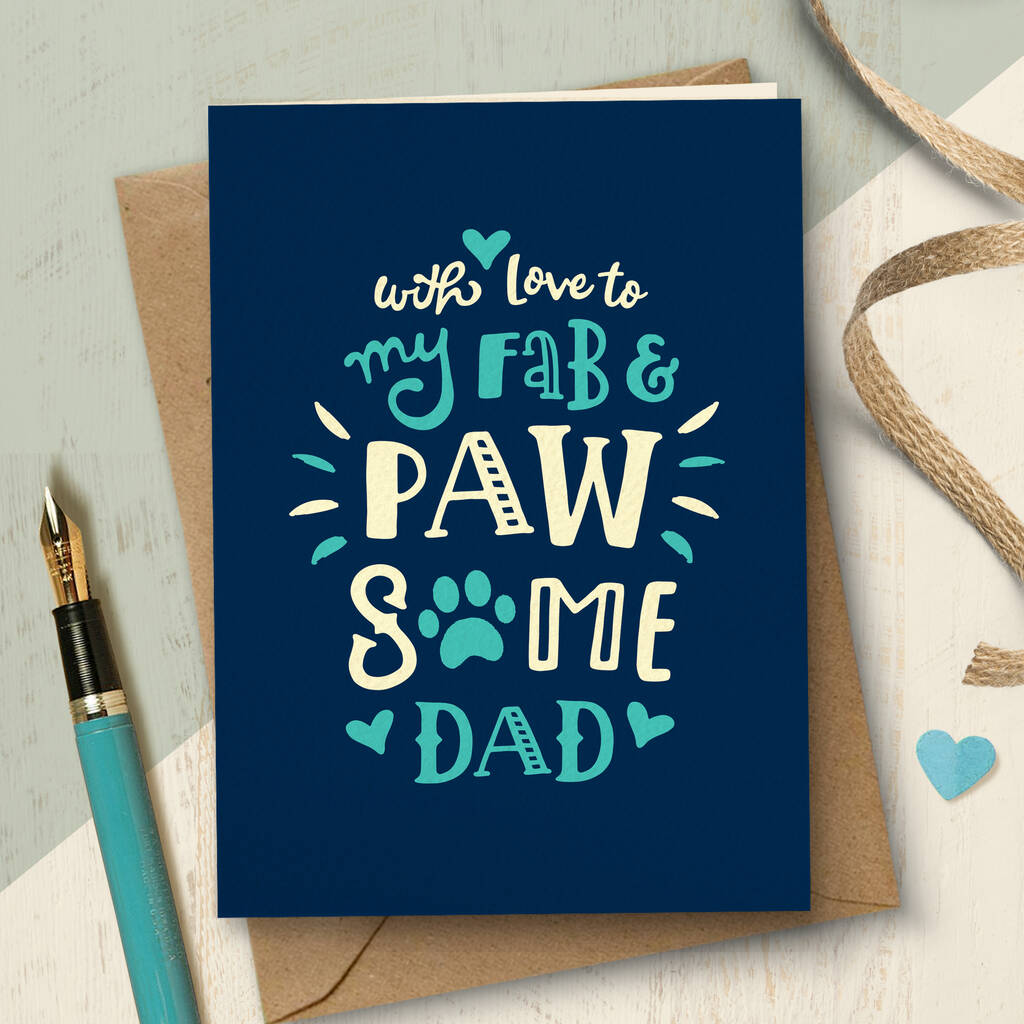 Pawsome Greeting Card For Dog And Cat Dads, 1 of 3