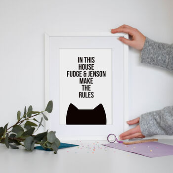 Personalised 'The Cat Makes The Rules' Print, 3 of 3