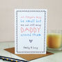 My Fingers May Be Small But… Cute Daddy Card, thumbnail 1 of 6