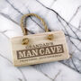 Personalised Man Cave Wooden Hanging Sign, thumbnail 4 of 5