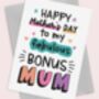 Bonus Mum Mother's Day Card For Step Mum Card, thumbnail 4 of 5