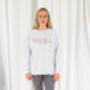 Child's Mini Est Personalised Embroidered Sweatshirt Jumper With Optional Matching Mama, thumbnail 7 of 12