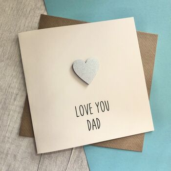 Love You Daddy Acrylic Heart Father's Day Card By Alphabet Bespoke ...