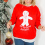 'Not My Gumdrop Buttons!' Christmas Jumper Sweatshirt, thumbnail 1 of 5