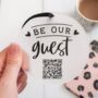 Be Our Guest Wi Fi Internet Password Qr Code Decoration, thumbnail 1 of 2
