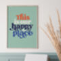 'This Is Our Happy Place' Print, thumbnail 6 of 8