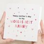 Worlds Best Nanny Mothers Day Heart Card, thumbnail 1 of 7