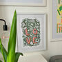 Rich In Love Floral Typography Print A4 Or A3, thumbnail 2 of 4