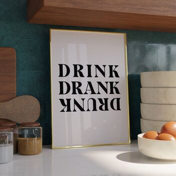 Drink Drank Drunk Kitchen Wall Art, 2 of 4