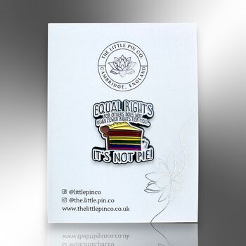 Equal Rights For Others Does Not Mean Fewer Rights For You Inclusive Enamel Lapel Pin, 5 of 8