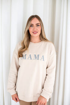 Mama Embroidered Sweatshirt Jumper Perfect For Mother's Day, 5 of 11