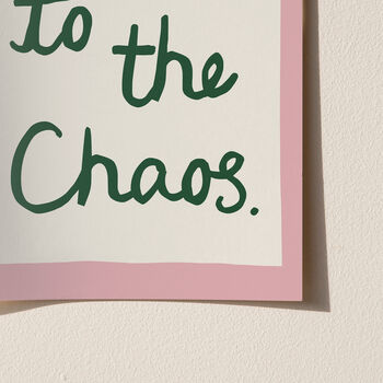 Welcome To The Chaos Handwritten Print, 9 of 12