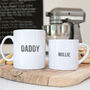 Me And Daddy Personalised Mug Set, thumbnail 2 of 4