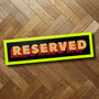 Cool Reserved Sign | Framed Print | Wall Art, thumbnail 3 of 6