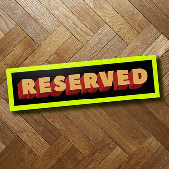 Cool Reserved Sign | Framed Print | Wall Art, 3 of 6