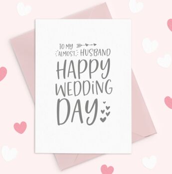 Almost Husband Wedding Day Card, 2 of 3