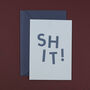 'Shit' Funny Sorry And Get Well Card, thumbnail 2 of 4