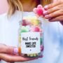 Best Friends Make Life Sweeter, Sweets In A Jar Gift, thumbnail 1 of 6