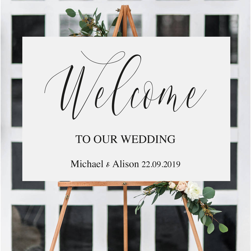 Personalised Welcome To Our Wedding Sign, 1 of 2