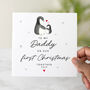 Penguin 1st Christmas As My Daddy Christmas Card, thumbnail 1 of 3