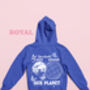 'You Should Care About Our Planet' Trendy Hoodie, thumbnail 4 of 5