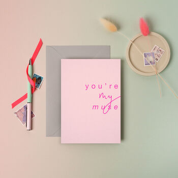 You're My Muse Neon Greeting Card, 2 of 2