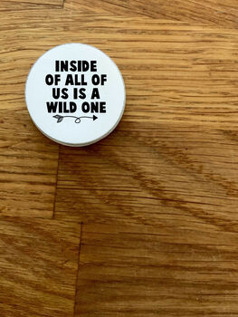 Wild One Button Badge, 2 of 2