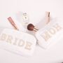 Personalised Bride And Bridesmaid Gift Cosmetic Bags, thumbnail 7 of 12