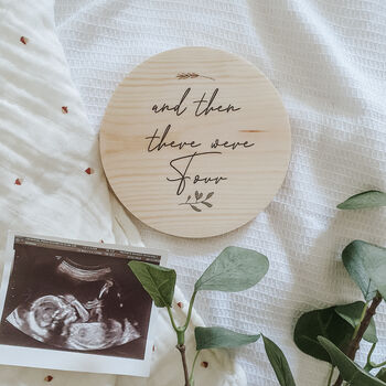 Pregnancy/Birth Announcement Sign 'And Then There Were', 2 of 5