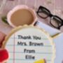 Personalised Thank You Teacher Biscuit And A Cup Of Tea, thumbnail 5 of 7