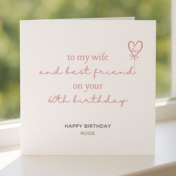 60th Birthday Card For Wife, Romantic Personalised For Her, 5 of 7
