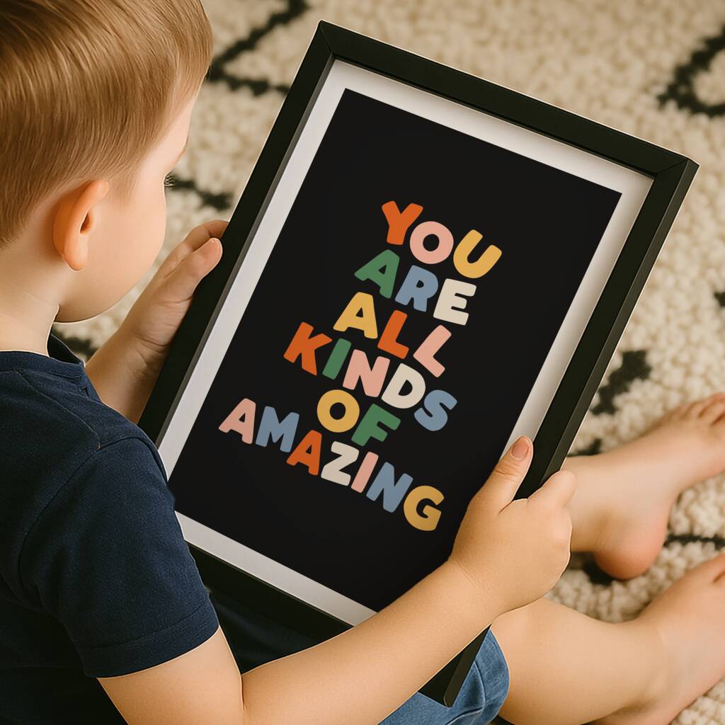 You Are All Kinds Of Amazing Typography Print E0, 1 of 5