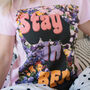 Stay In Bed Women's Slogan T Shirt, thumbnail 2 of 3