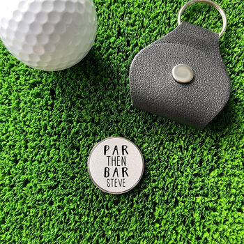 Personalised 'Par Then Bar' Golf Ball Marker, 4 of 4