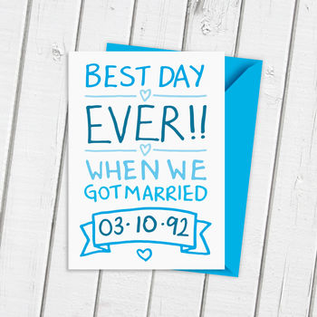 Personalised Best Day Ever Anniversary Card, 2 of 2