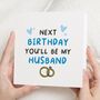 Fiancé Birthday Card For Husband To Be, thumbnail 1 of 7