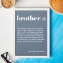 Personalised Brother Definition Print, thumbnail 1 of 3