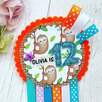 Personalised Sloth Themed Birthday Rosette, 2 of 4