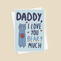 Cute Valentine's Day Card For Daddy, thumbnail 2 of 2