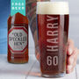 Personalised 60th Birthday Name And Age Beer Glass, thumbnail 1 of 7