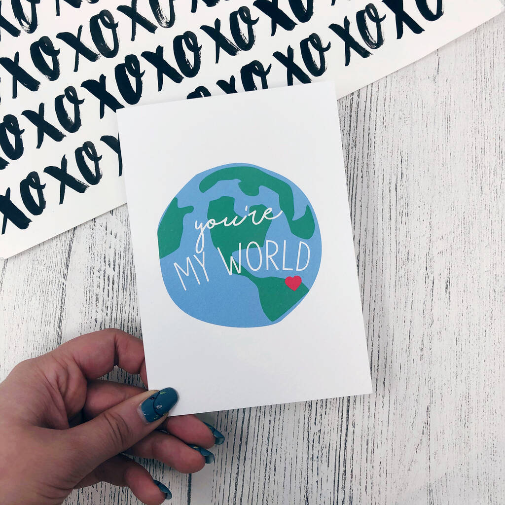 romantic anniversary card 'you're my world' by xoxo designs by ruth ...