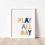 Play All Day Print, thumbnail 2 of 7