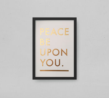 Peace Be Upon You Gold Letter Press Print, 4 of 7